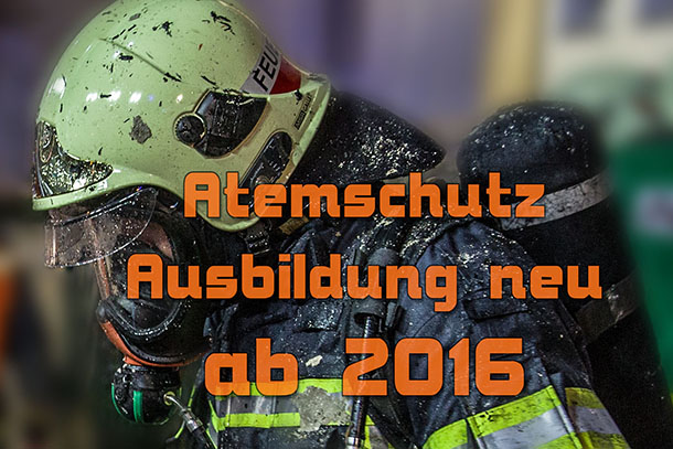 Atemschutzausbildung neu ab 2016   Bild: BFK Baden Stefan Schneider