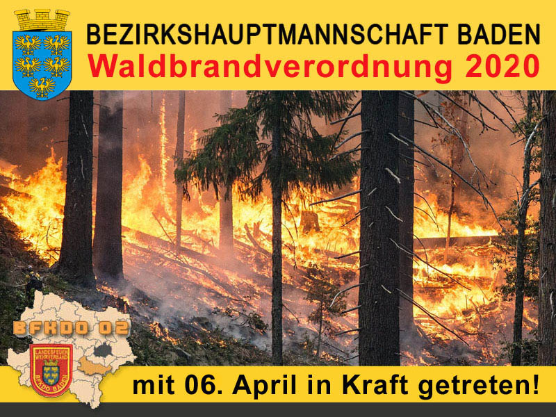 Waldbrandverordnung 2020 für den Bezirk BADEN in Kraft getreten