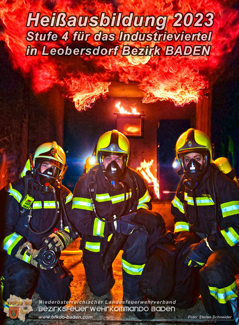 Heißausbildung Stufe 4 für das Industrieviertel 2023 von 25.-29.10.2023 beim Feuerwehrhaus Leobersdorf   Foto: Stefan Schneider BFKDO BADEN